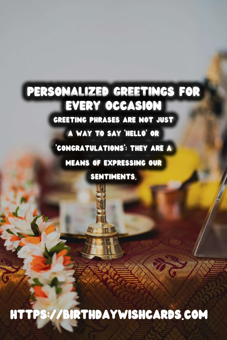 Classic Ways to Personalize Meaningful Greeting Phrases