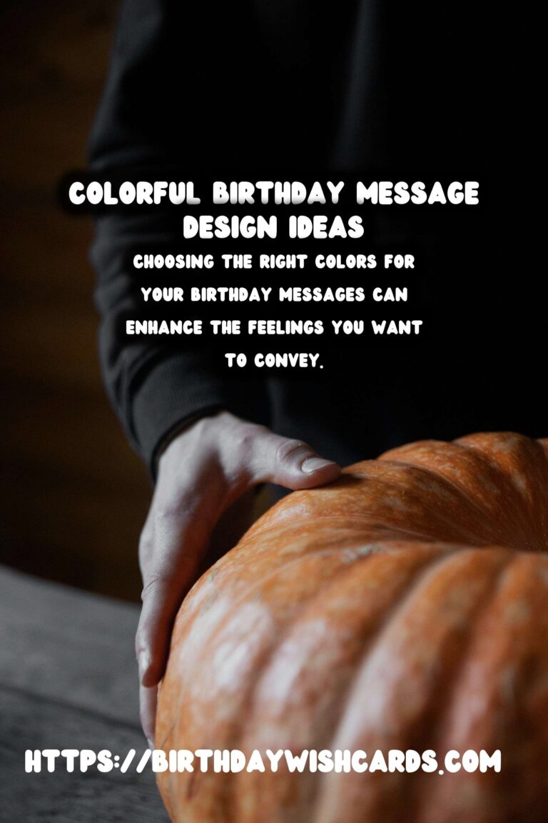 Colorful Ways to Design Birthday Messages