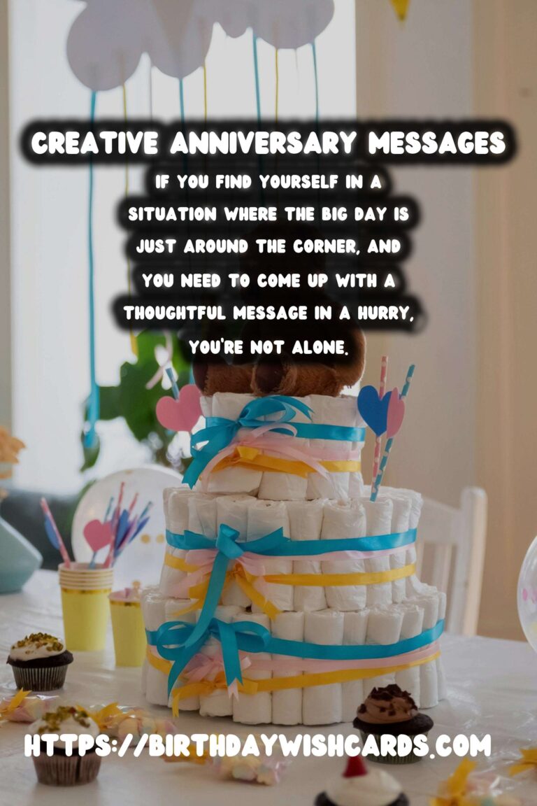 Creative Anniversary Messages For Last-Minute Planning