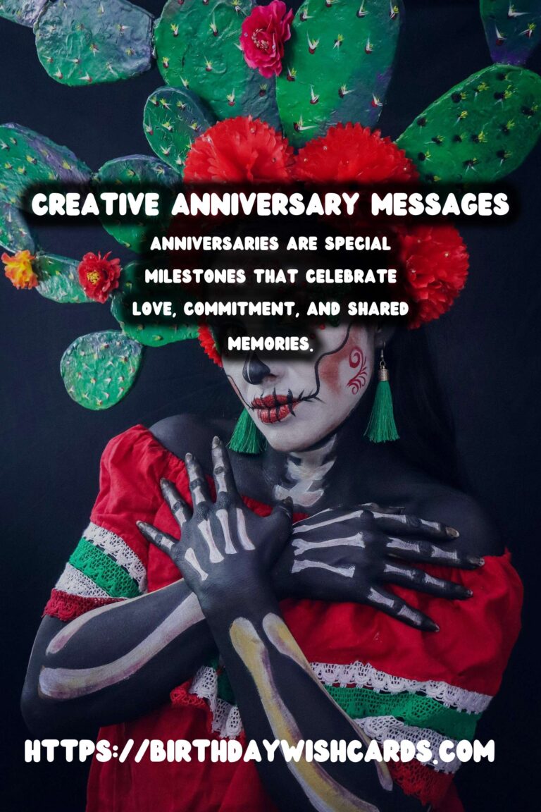 Creative Anniversary Messages That Make Memories