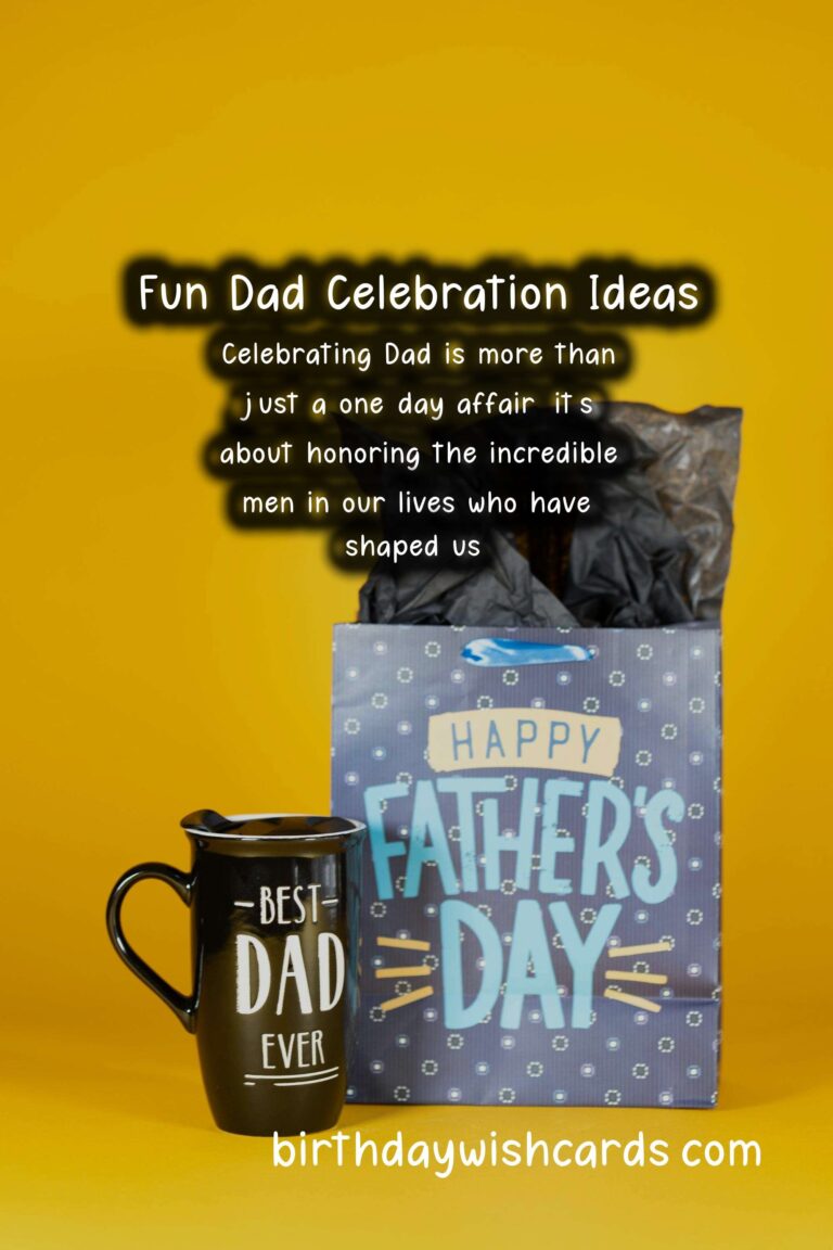 Creative Dad Celebration Ideas You Need to Try