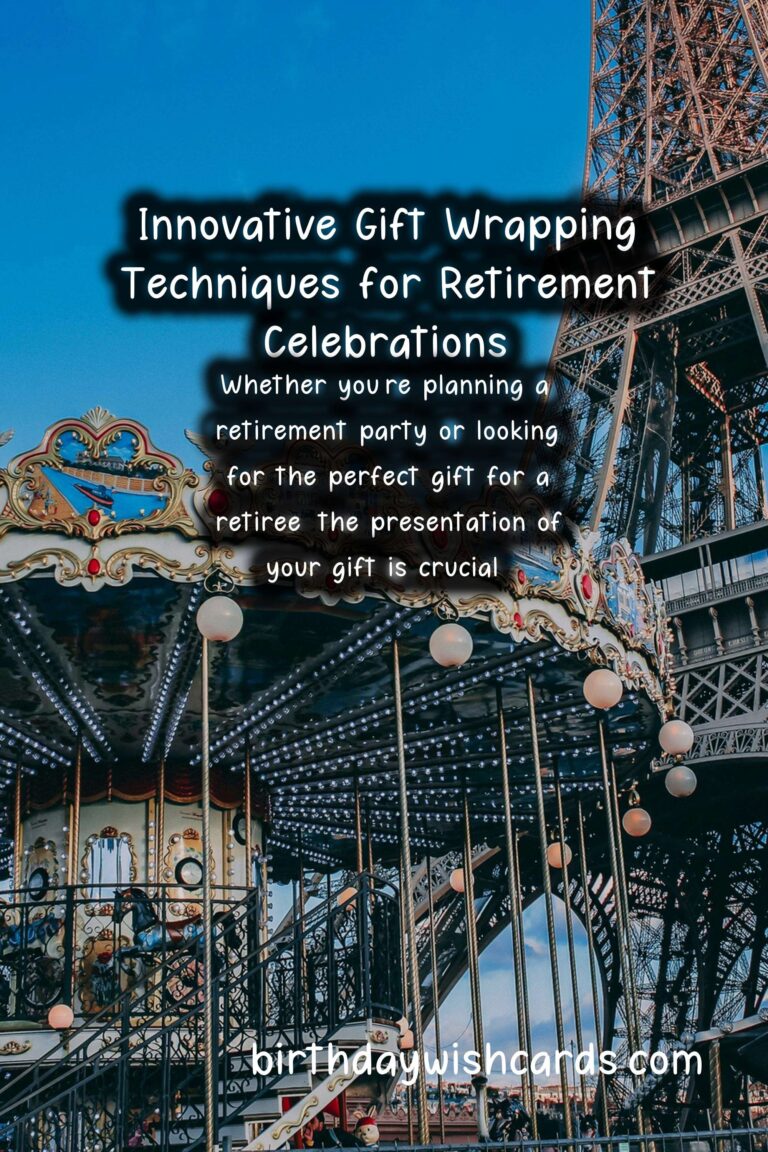 Creative Gift Wrapping Ideas for Retirement Occasions