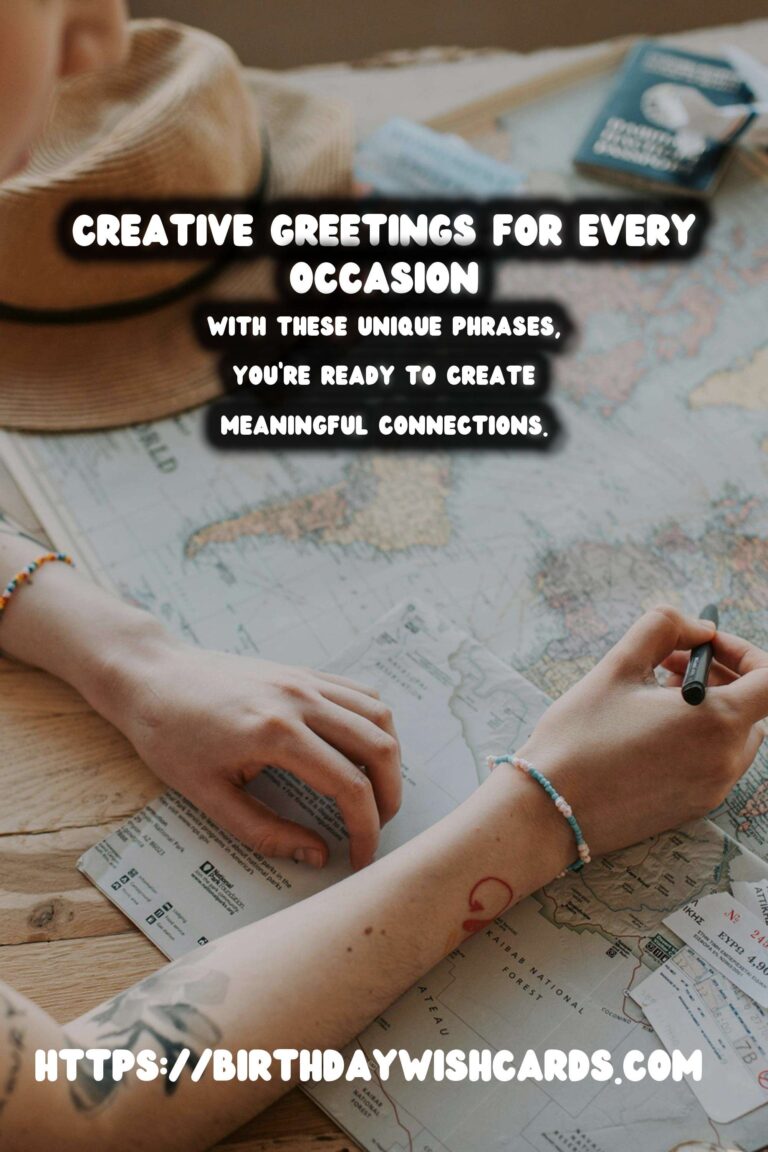 Creative Meaningful Greeting Phrases For Last-Minute Planning