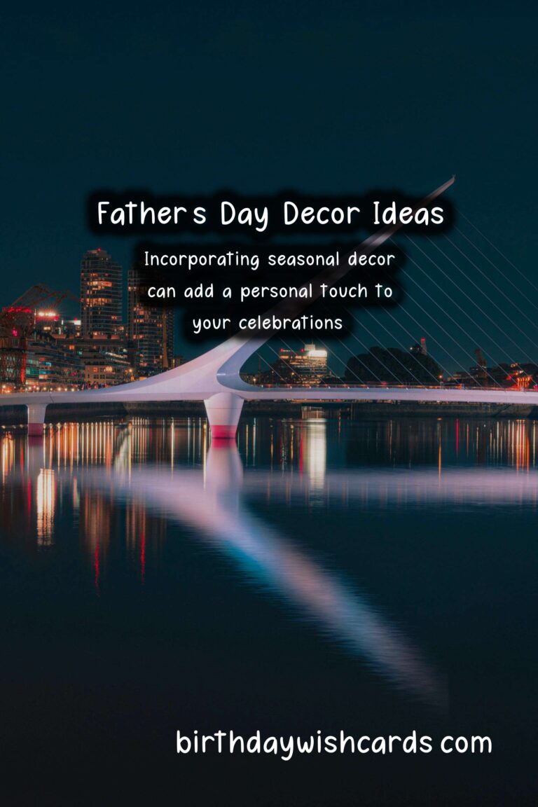 Creative Seasonal Decor Ideas for Father's Day