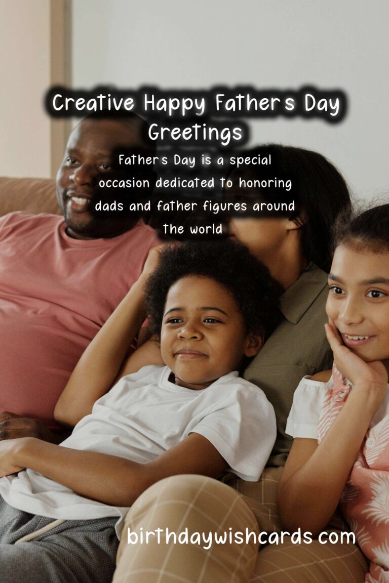 Creative Ways to Say Happy Father’s Day