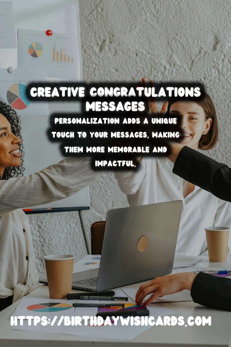 Creative and Affordable Personalized Congratulations Messages