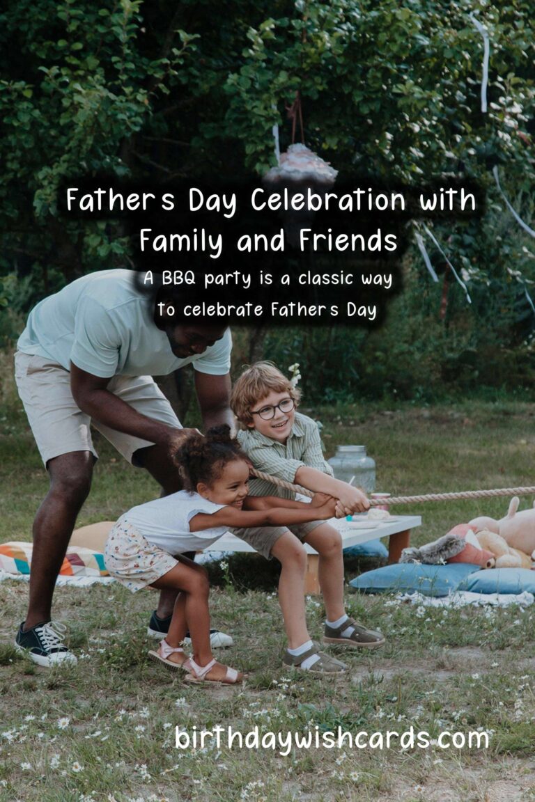 Creative and Fun Father's Day Party Ideas for Family and Friends