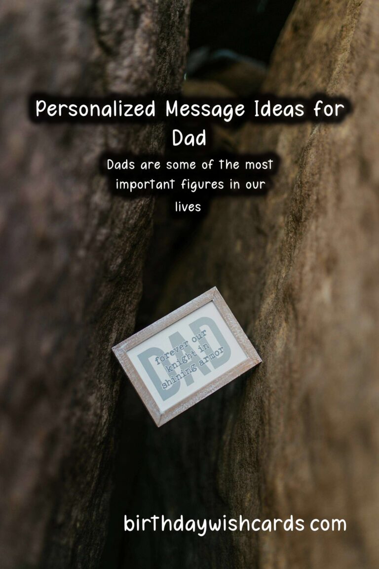 Creative and Heartfelt Personalized Message Ideas for Dad