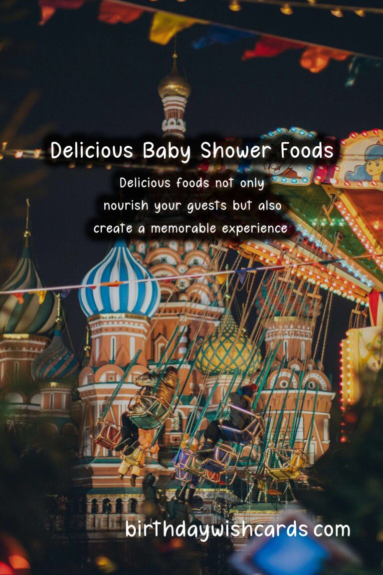 Delicious Foods Associated with Baby Showers