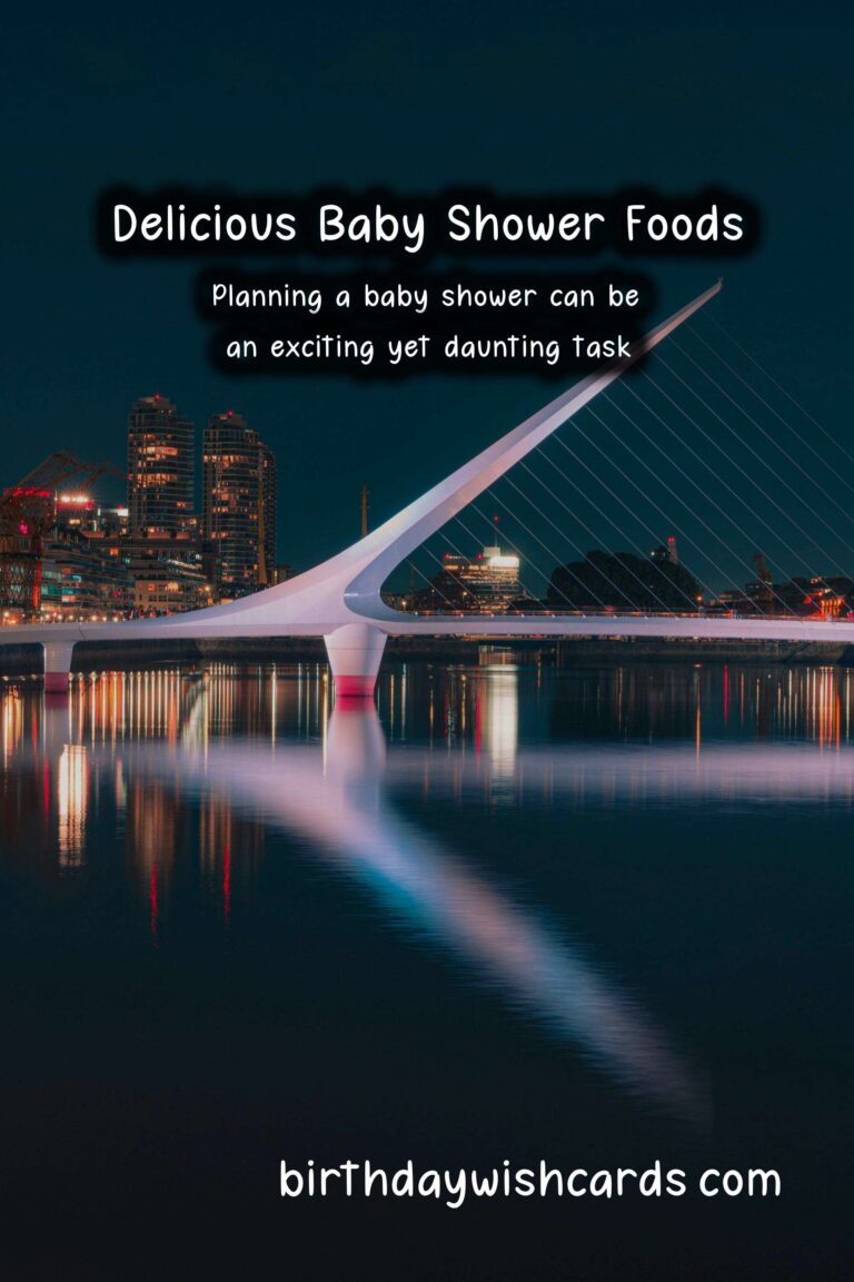 Delicious Foods Associated with Baby Showers