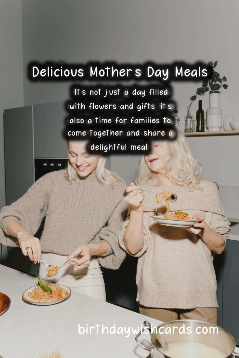 Delicious Foods Associated with Mother’s Day