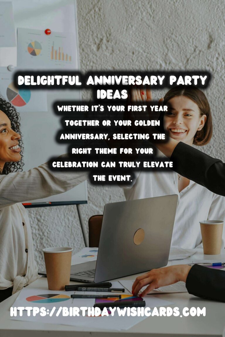 Delightful Anniversary Party Themes That Will Wow Your Guests