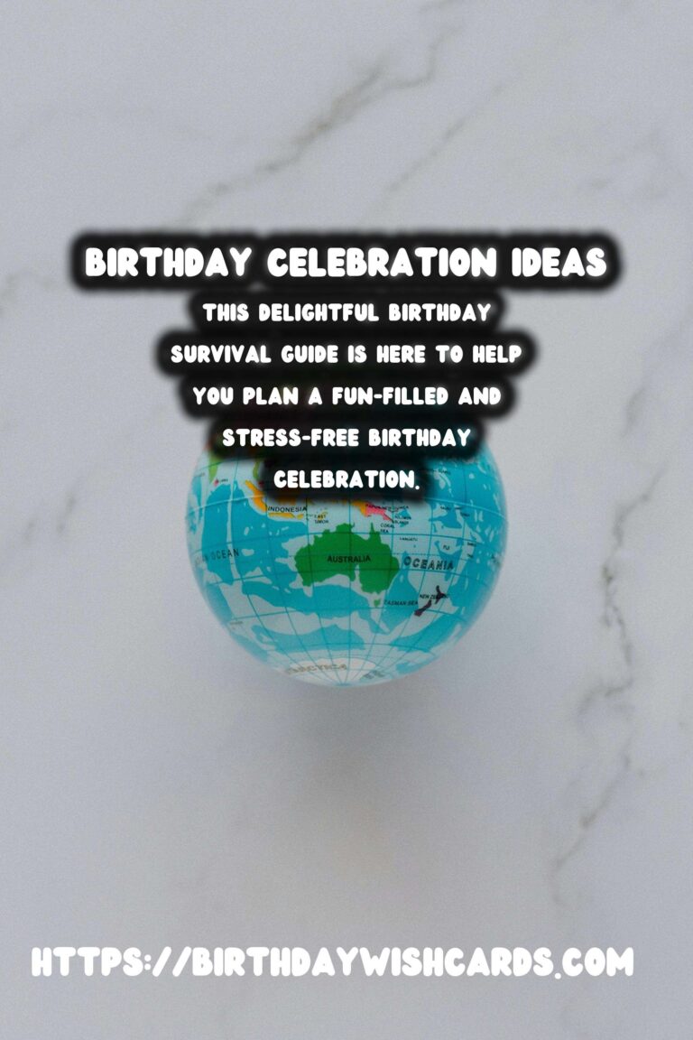Delightful Birthday Survival Guide For Every Age Group