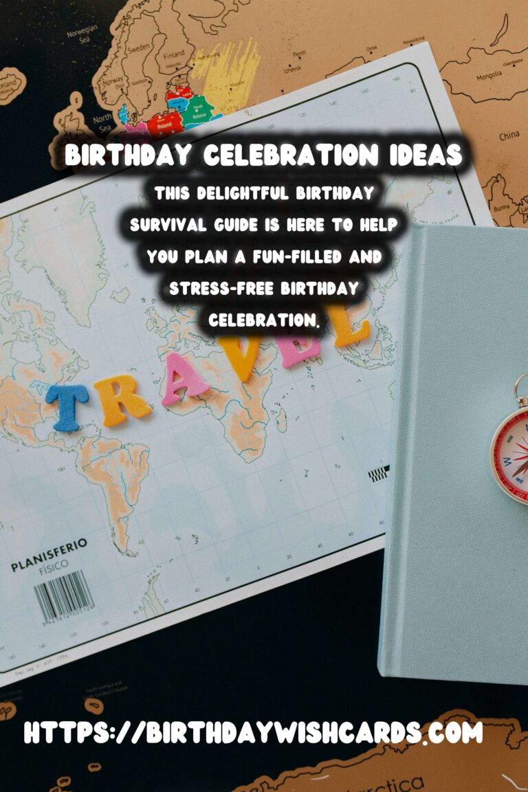 Delightful Birthday Survival Guide For Every Age Group