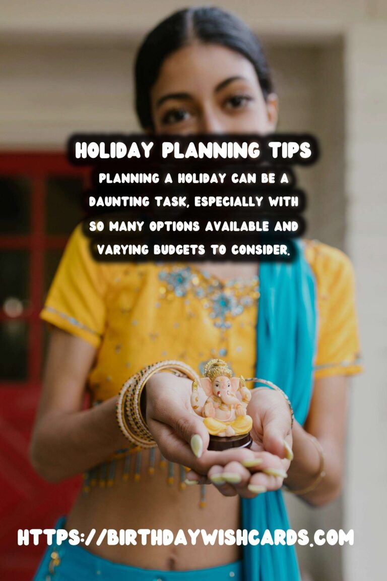 Delightful Global Holiday Planning For Every Budget