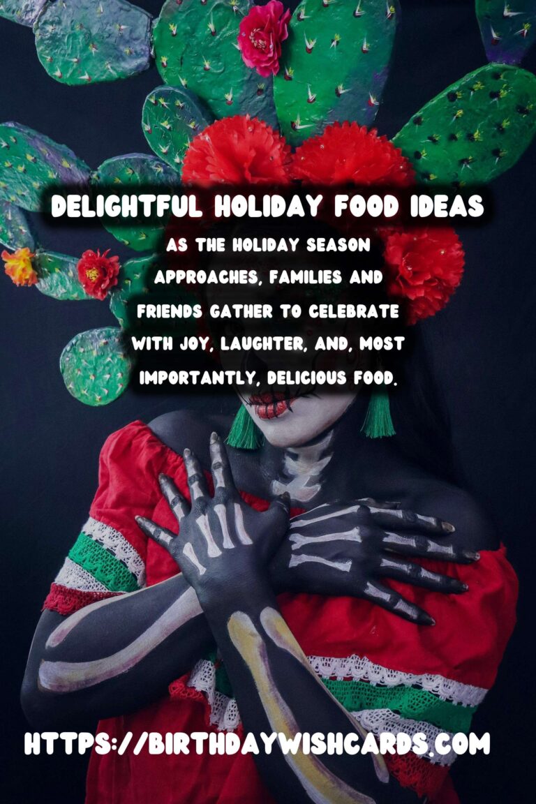 Delightful Holiday Food Ideas For Social Media