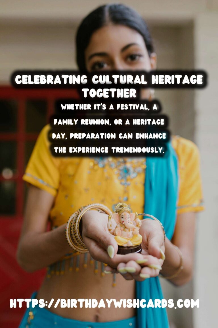 Delightful Ways to Prepare for Cultural Celebrations: Tips and Insights