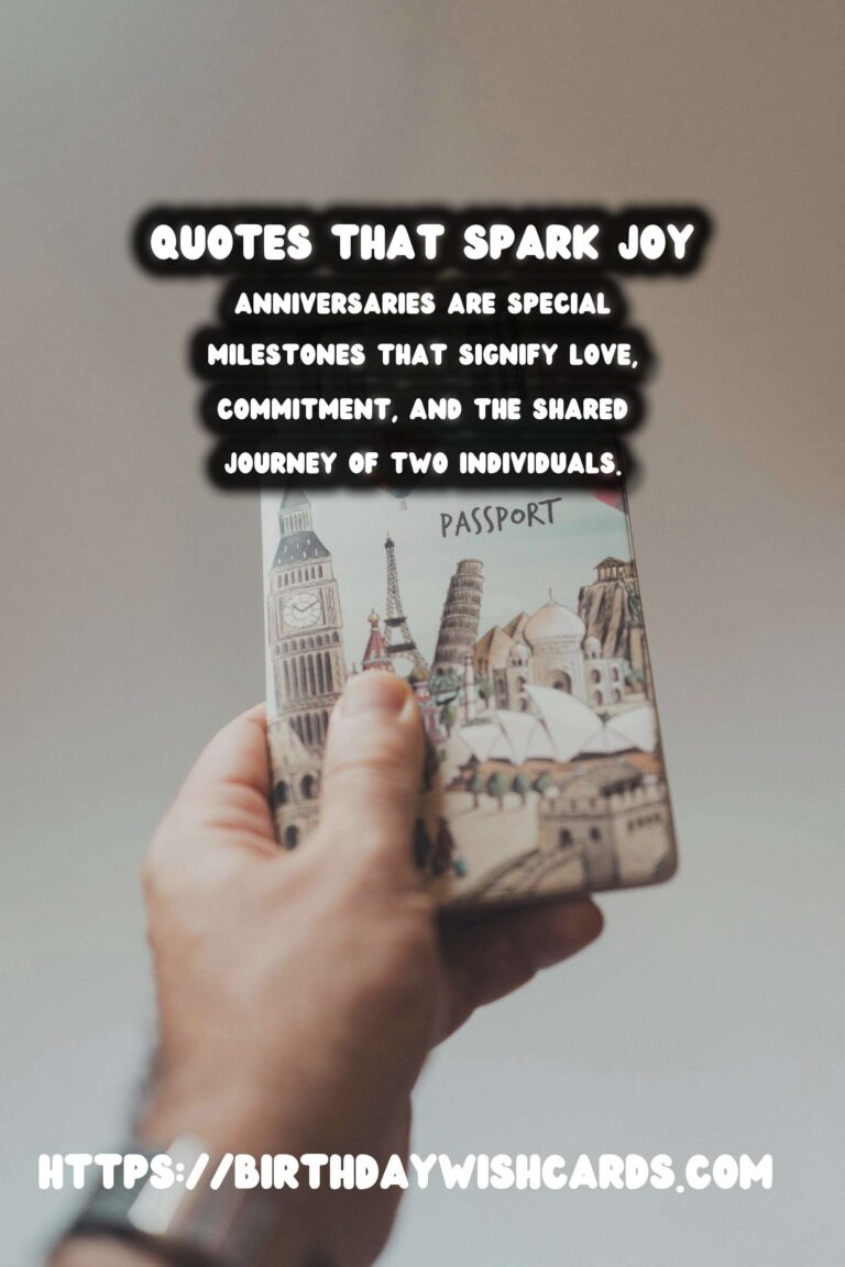 Dynamic Anniversary Quotes That Spark Joy