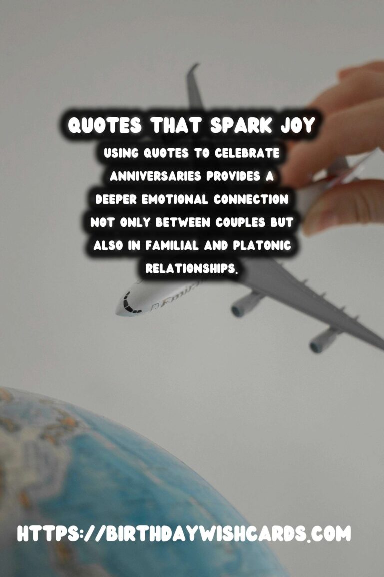 Dynamic Anniversary Quotes That Spark Joy