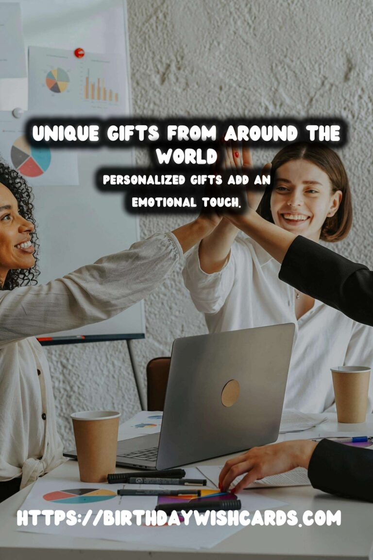 Dynamic International Celebration Gifts That Are Unique