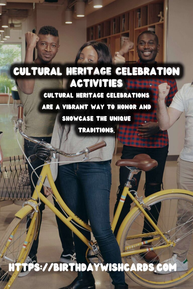 Dynamic Ways to Customize Cultural Heritage Celebration Tips