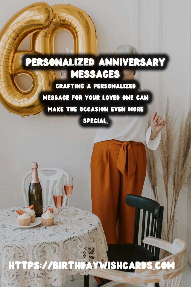 Dynamic Ways to Personalize Anniversary Messages