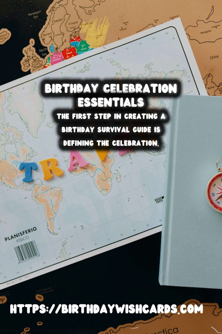 Dynamic Ways to Prepare a Birthday Survival Guide