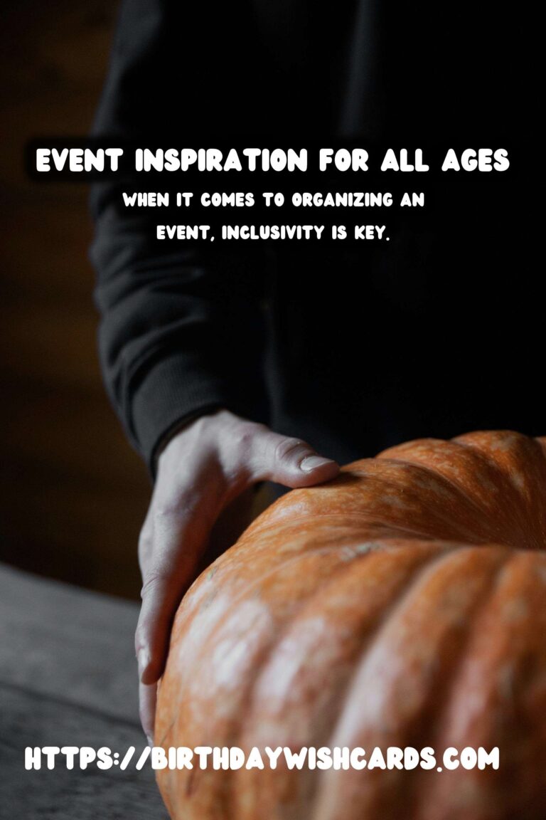 Effortless Global Event Inspiration For Every Age Group