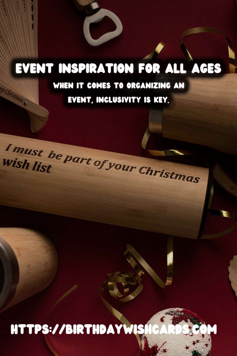 Effortless Global Event Inspiration For Every Age Group