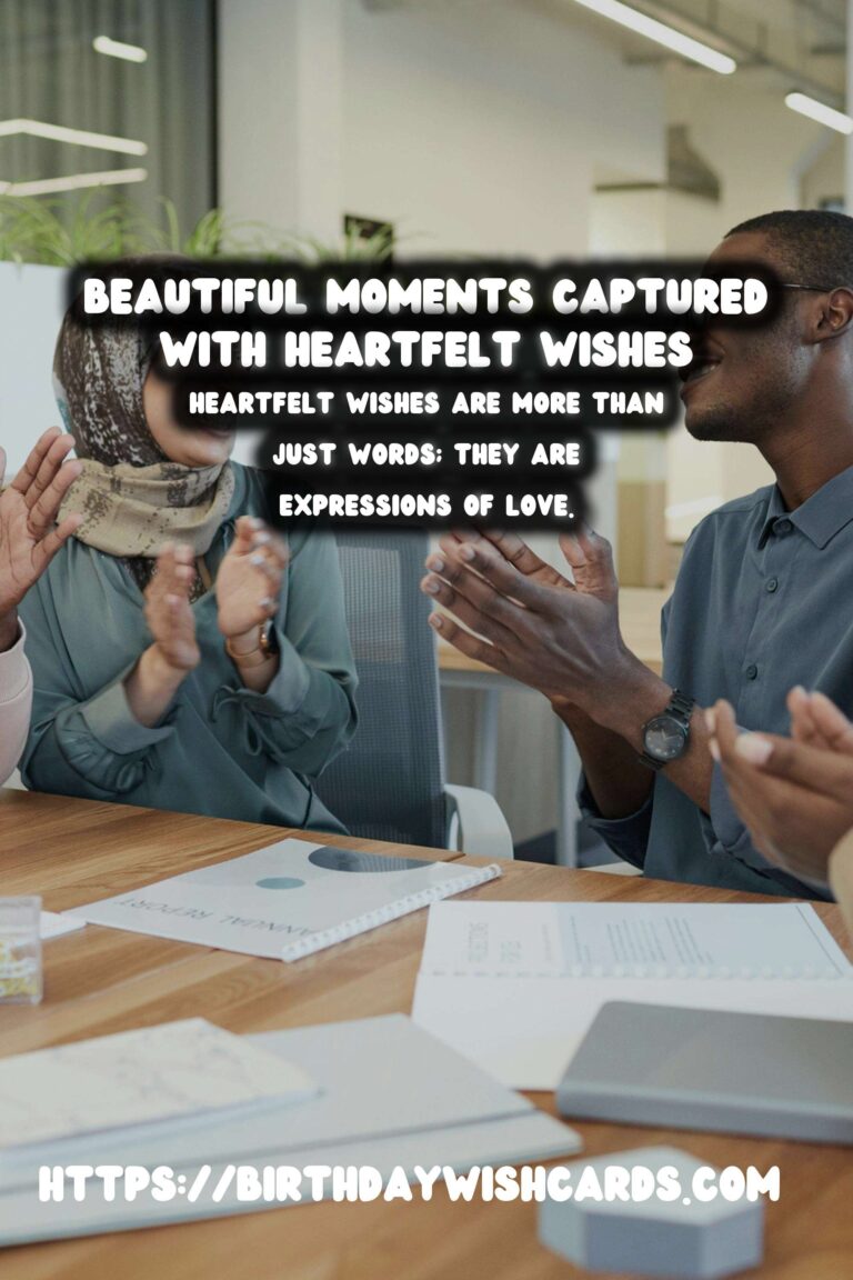 Effortless Heartfelt Wishes That Shine