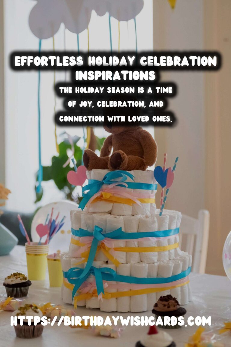Effortless Holiday Celebration Ideas That Impress