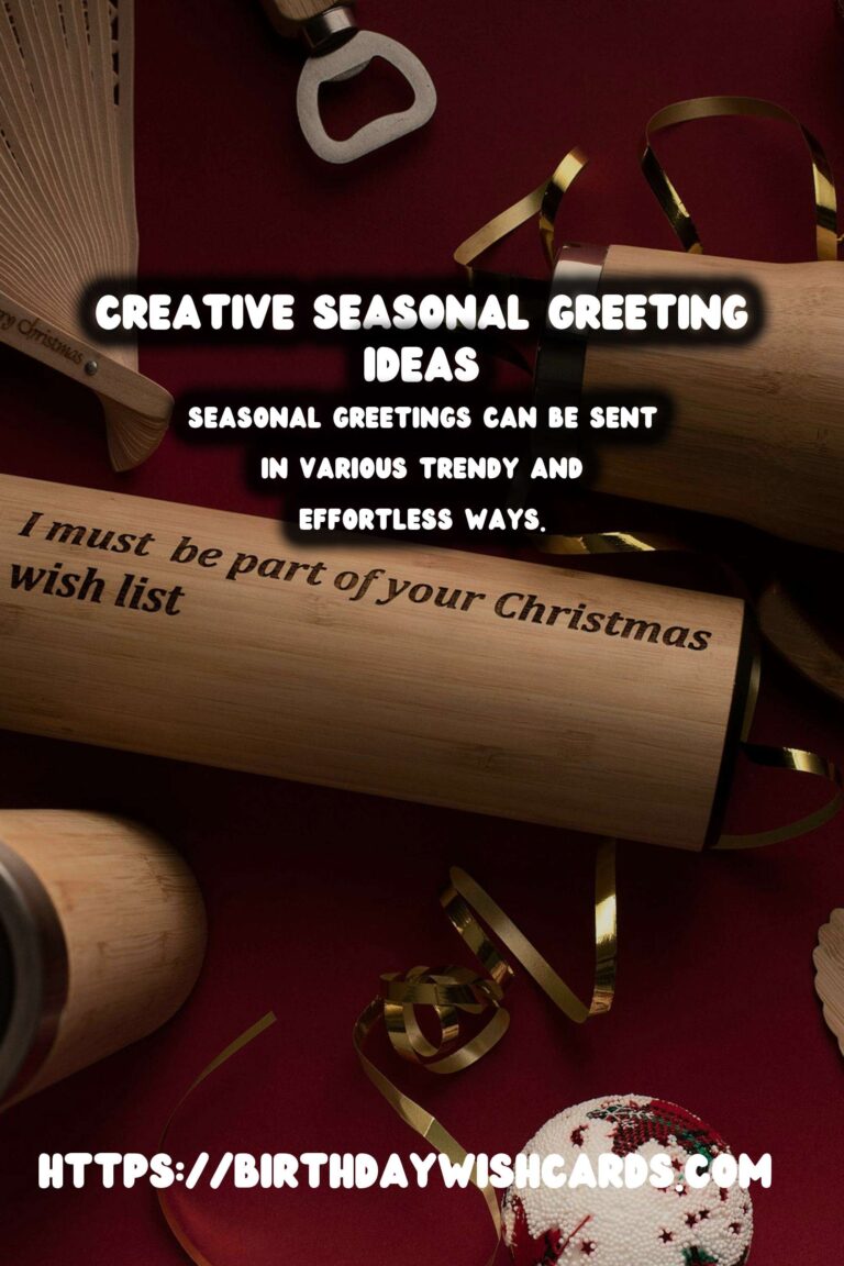 Effortless Seasonal Greeting Ideas That Are Trendy
