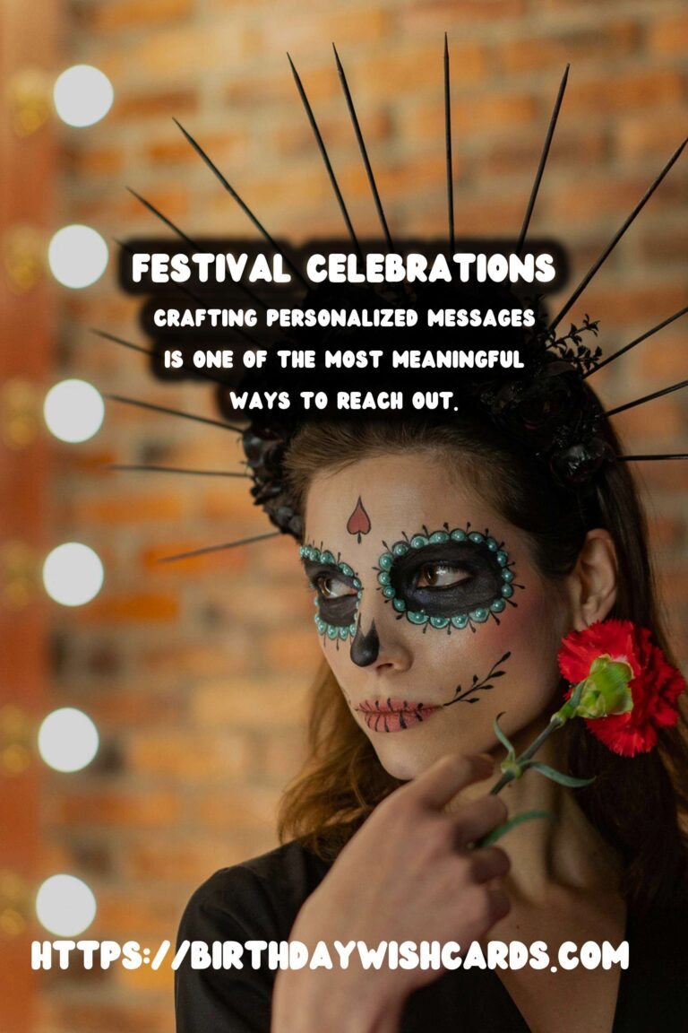 Effortless Ways to Celebrate Festival Wishes and Messages