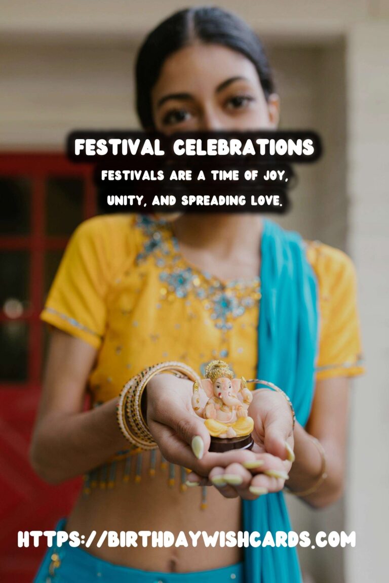 Effortless Ways to Celebrate Festival Wishes and Messages