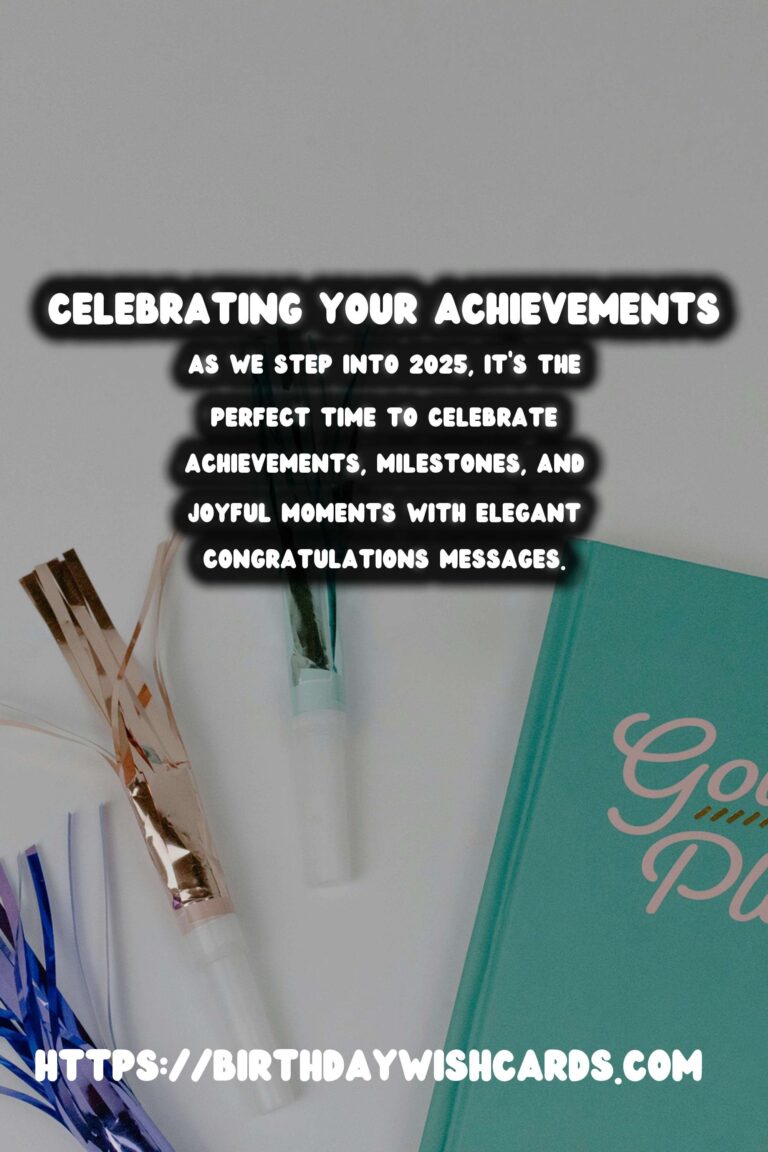 Elegant Congratulations Messages for Every Occasion in 2025