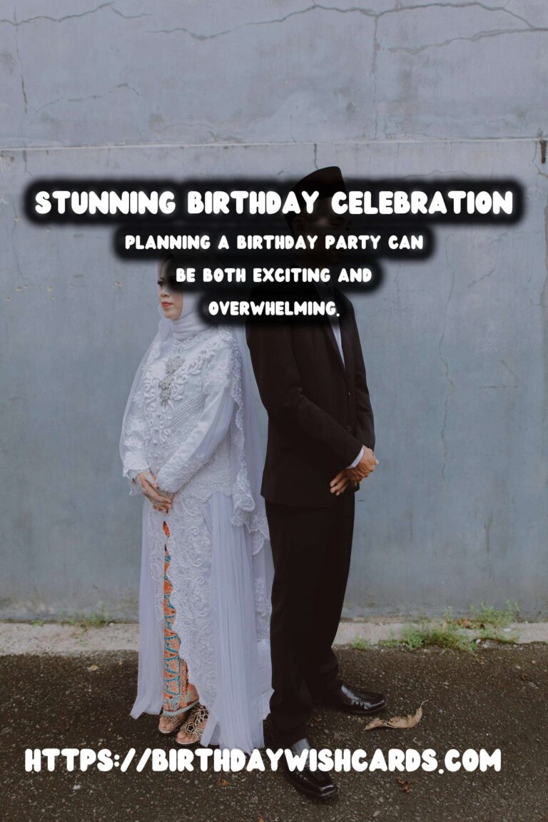 Elegant Ways to Craft Memorable Birthday Planning Tips