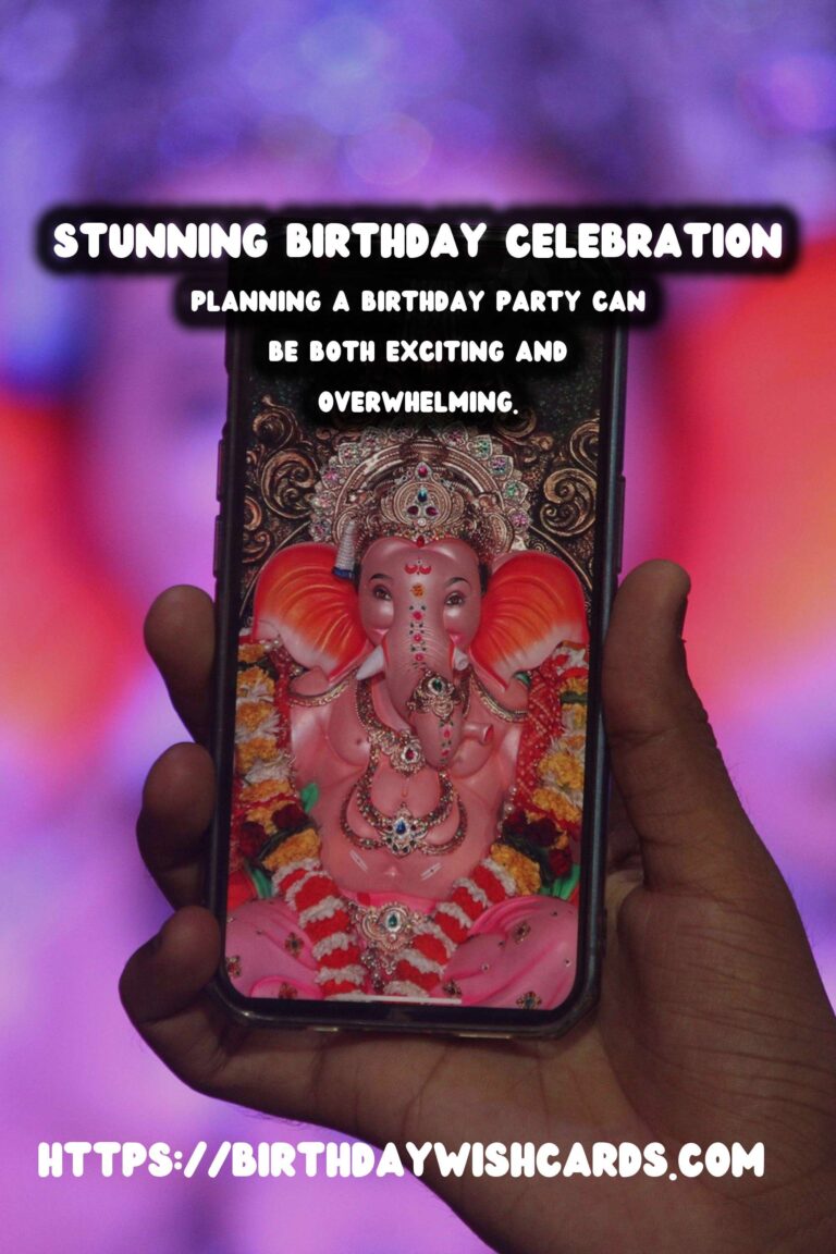 Elegant Ways to Craft Memorable Birthday Planning Tips