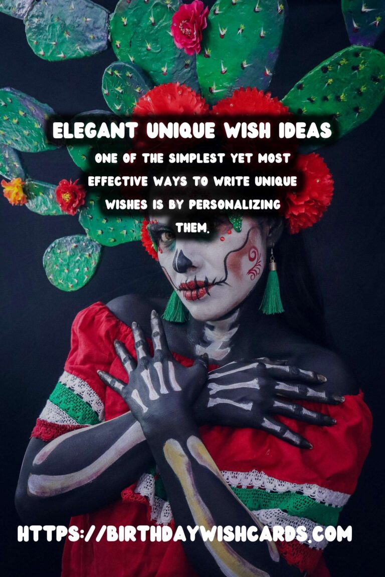 Elegant Ways to Write Unique Wish Ideas