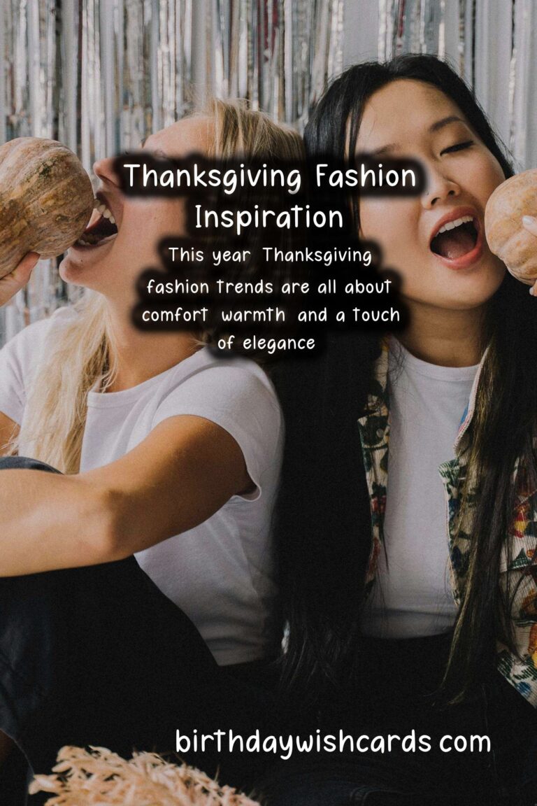 Embrace the Season: Thanksgiving Fashion Trends You Can't Miss