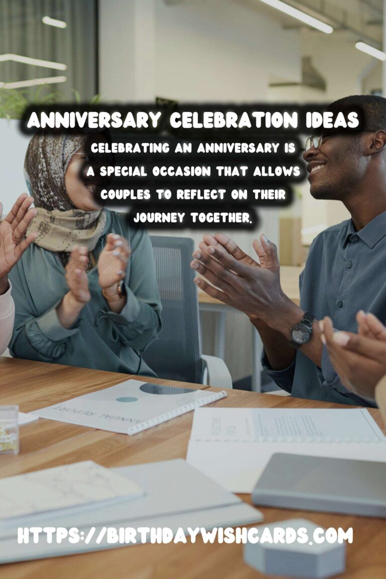 Enriching Anniversary Celebration Ideas For Every Budget