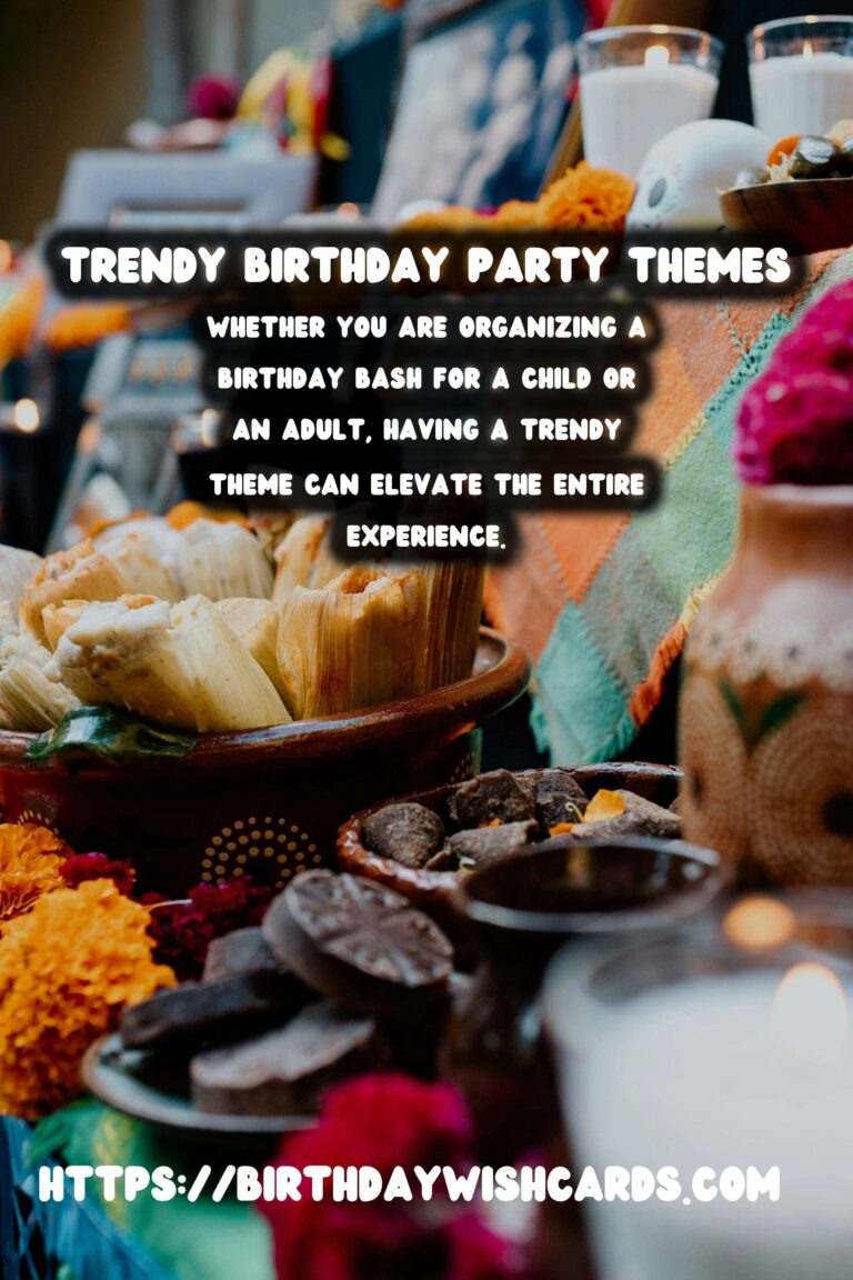 Enriching Birthday Party Themes That Are Trendy