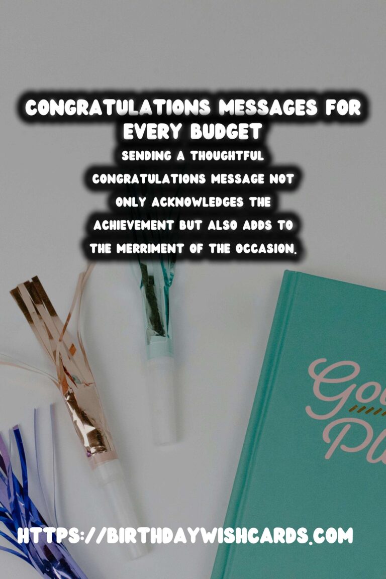 Enriching Congratulations Messages For Every Budget
