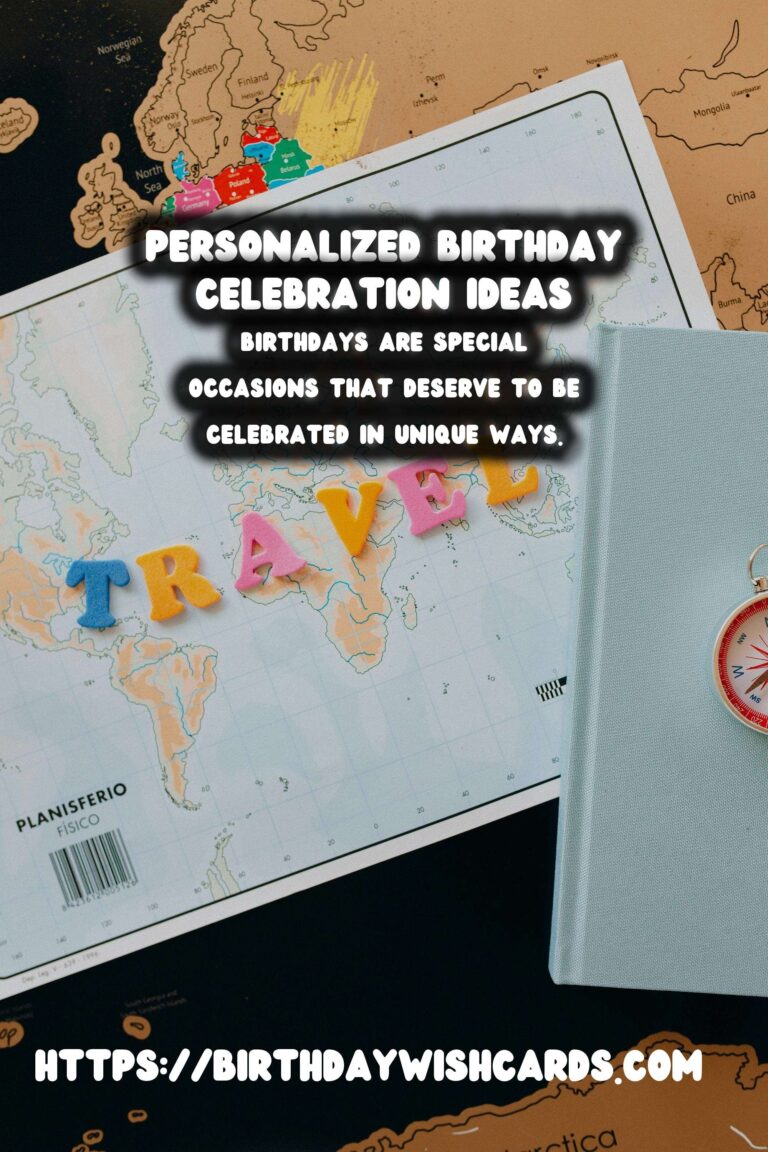 Enriching Ways to Personalize Your Birthday Survival Guide