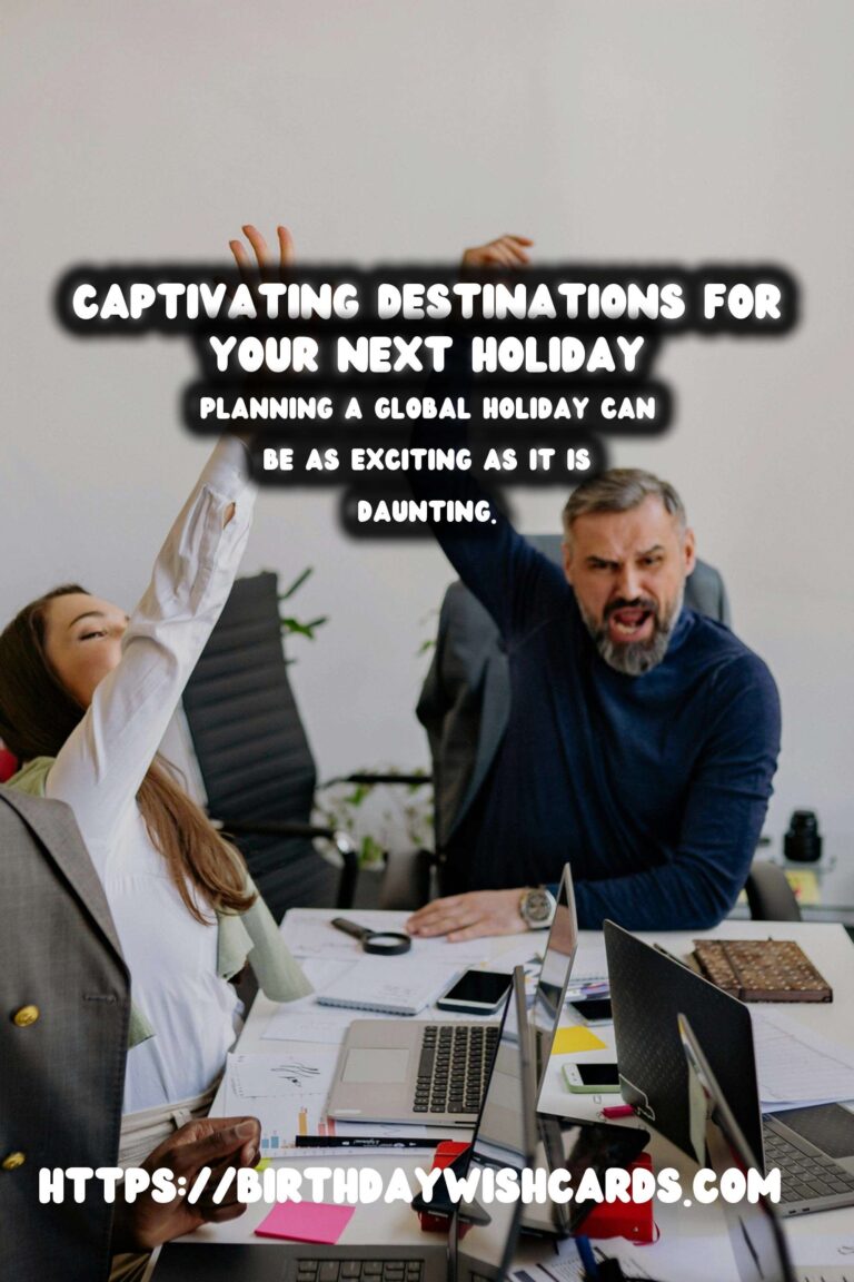 Expert Tips for Global Holiday Planning That Reflect Your Style
