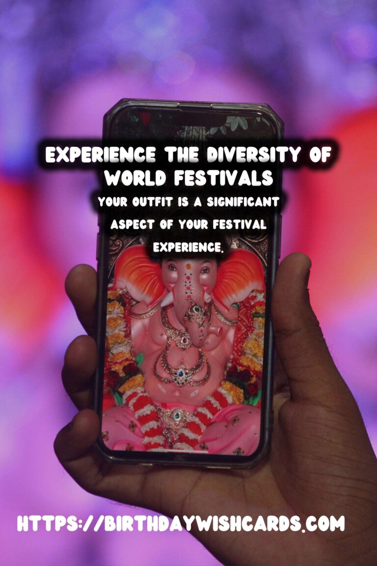 Expert Tips for World Festival Traditions That Reflect Your Style