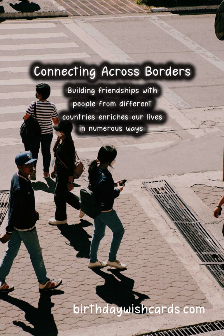 Exploring Friends in Different Countries: A Journey of Cultural Connections