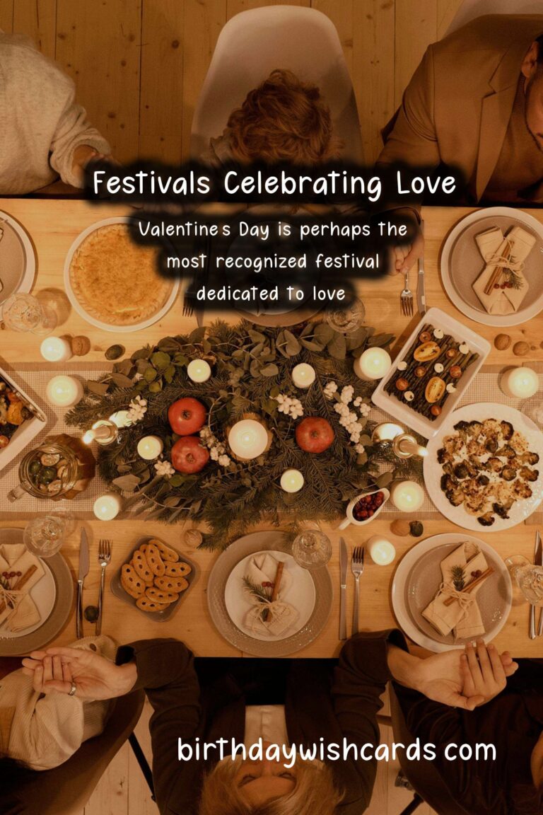 Famous Festivals Celebrating Love Around the World