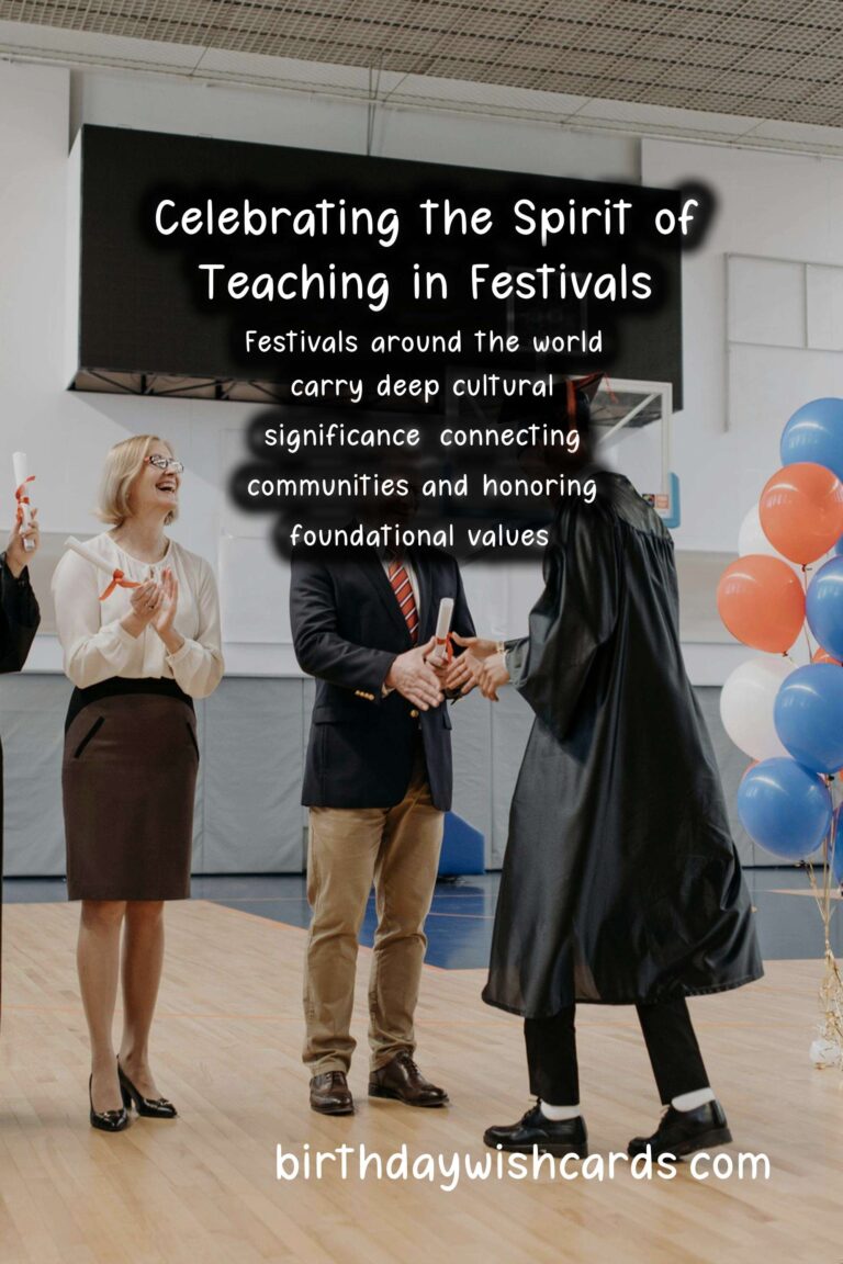 Famous Festivals Celebrating the Spirit of Teaching and Learning