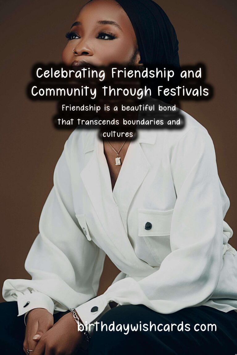 Famous Festivals Similar to Friends: Celebrating Community and Connection