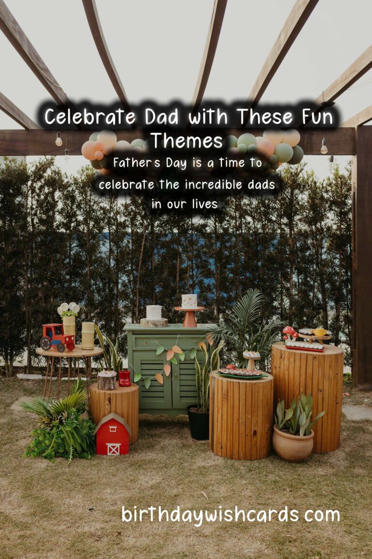 Father’s Day Birthday Party Themes to Try This Year